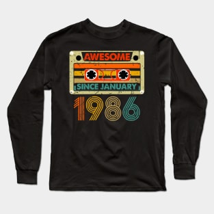 Awesome Since January 1986 38 Years Old 38th Birthday Long Sleeve T-Shirt